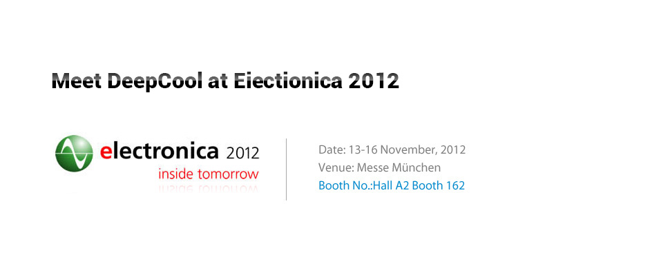 Meet DeepCool at electronica 2012